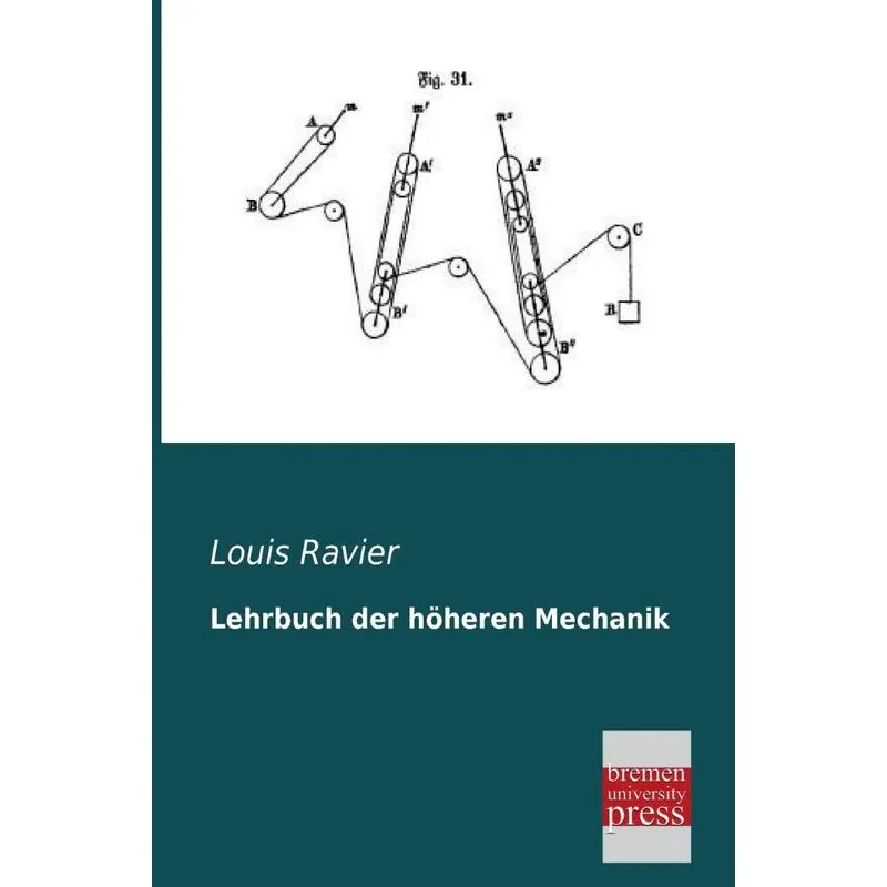 Lehrbuch Der Hoheren Mechanik