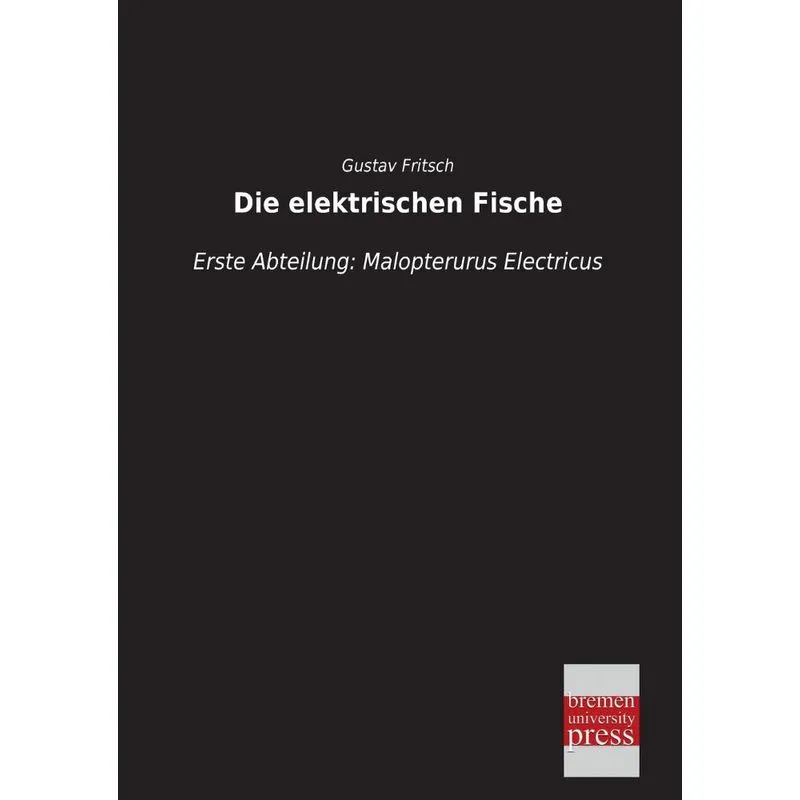 Die Elektrischen Fische