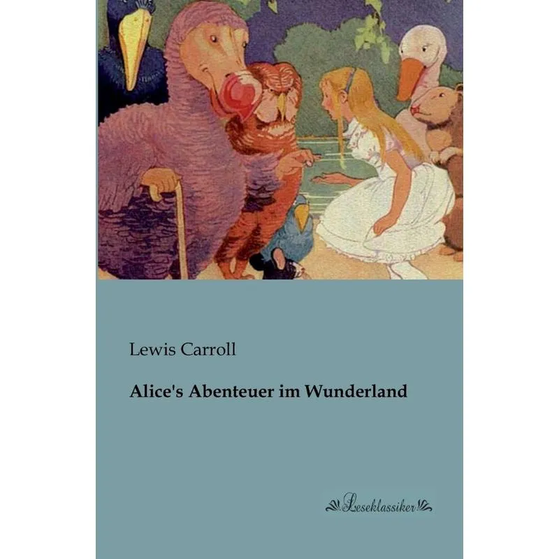 Alices Abenteuer im Wunderland