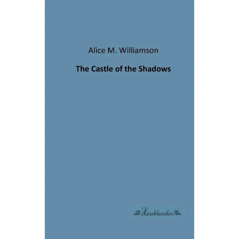 The Castle Of The Shadows