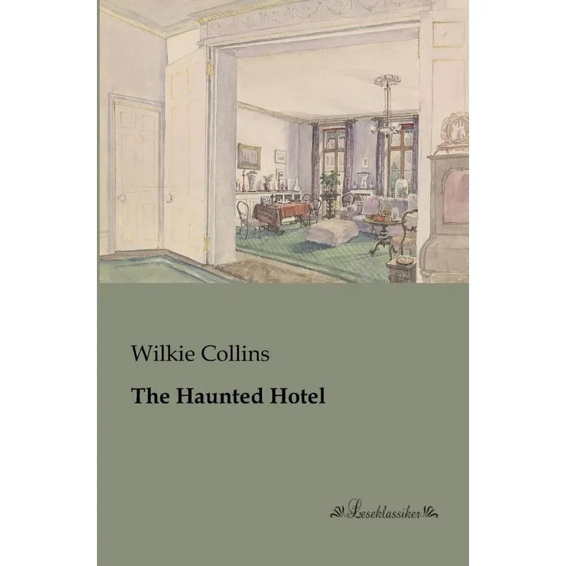 The Haunted Hotel