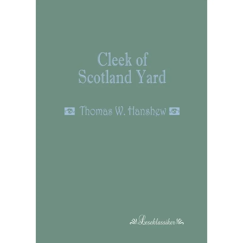 Cleek of Scotland Yard