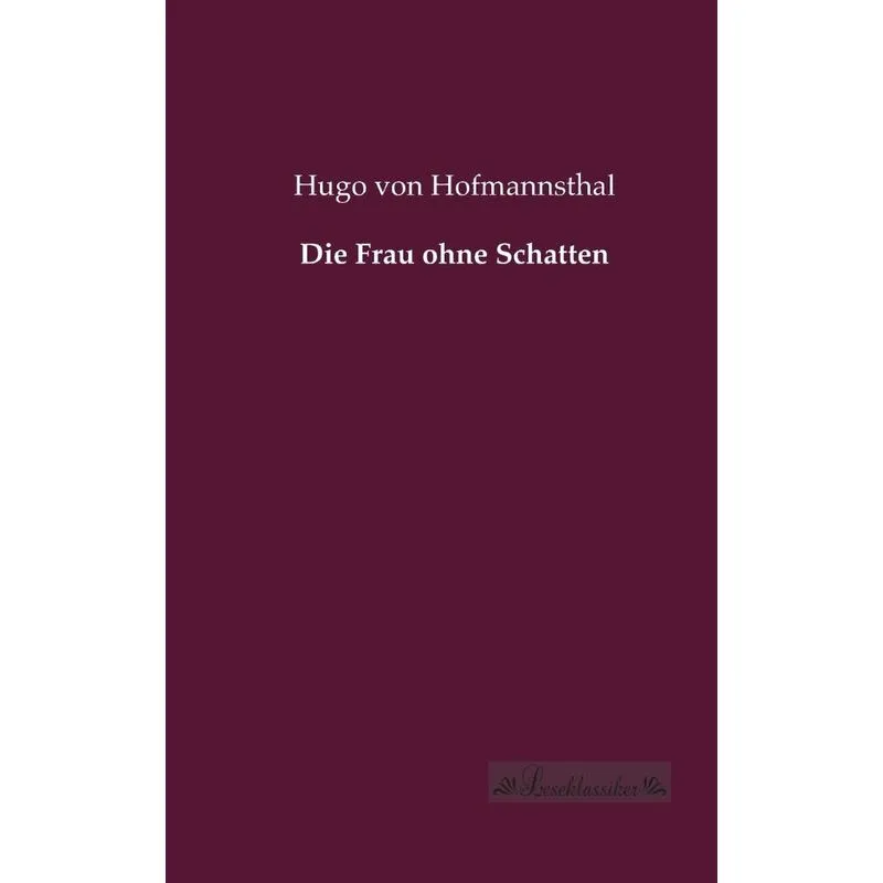 Die Frau ohne Schatten