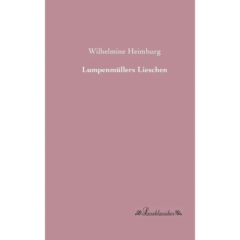 Lumpenmüllers Lieschen