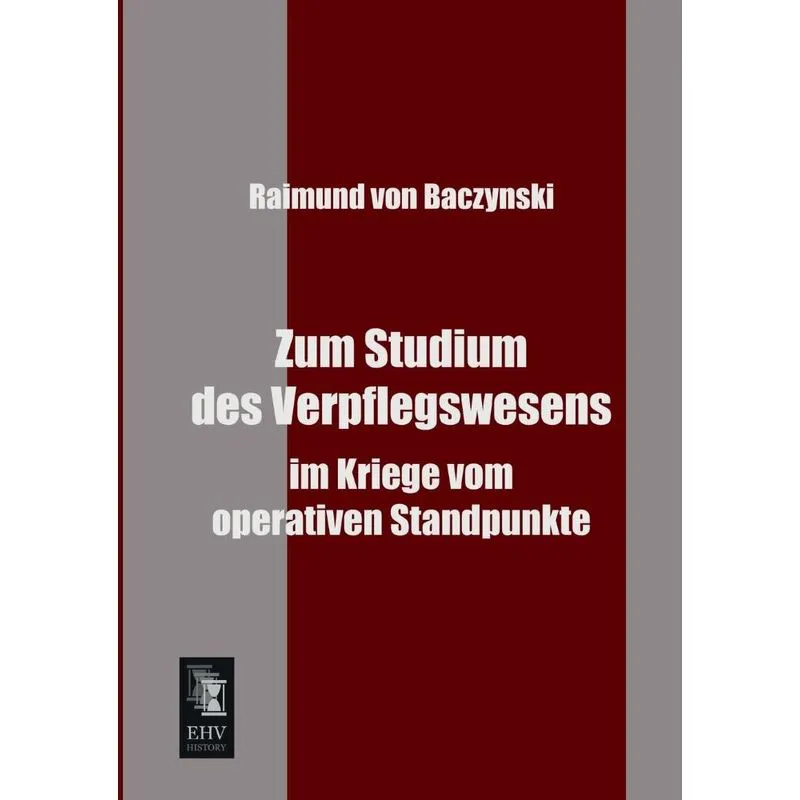 Zum Studium Des Verpflegswesens