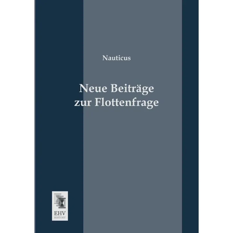 Neue Beitrage Zur Flottenfrage