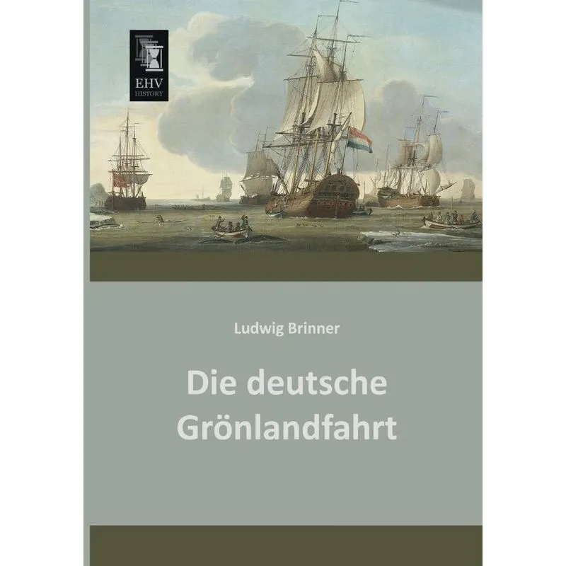 Die Deutsche Gronlandfahrt