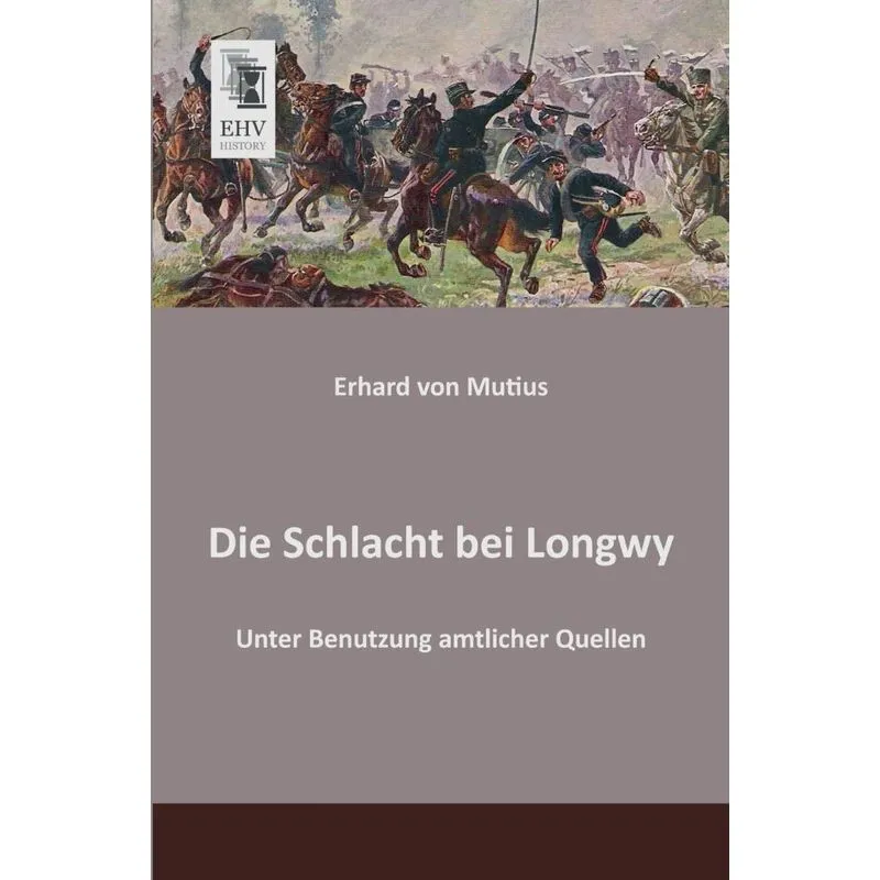 Die Schlacht Bei Longwy