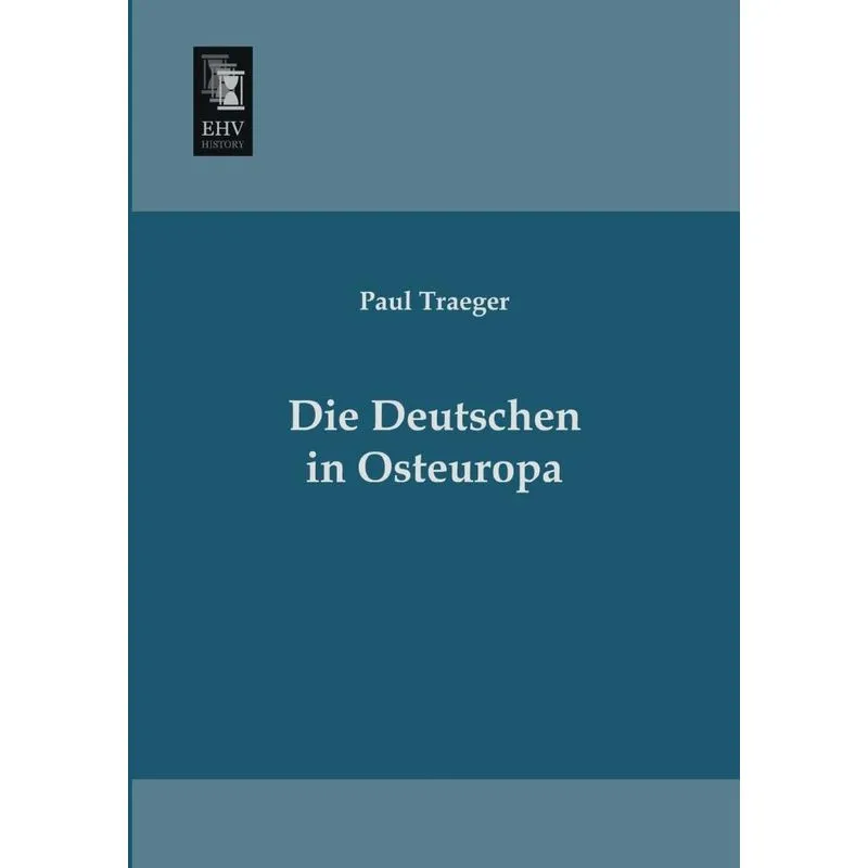 Die Deutschen in Osteuropa