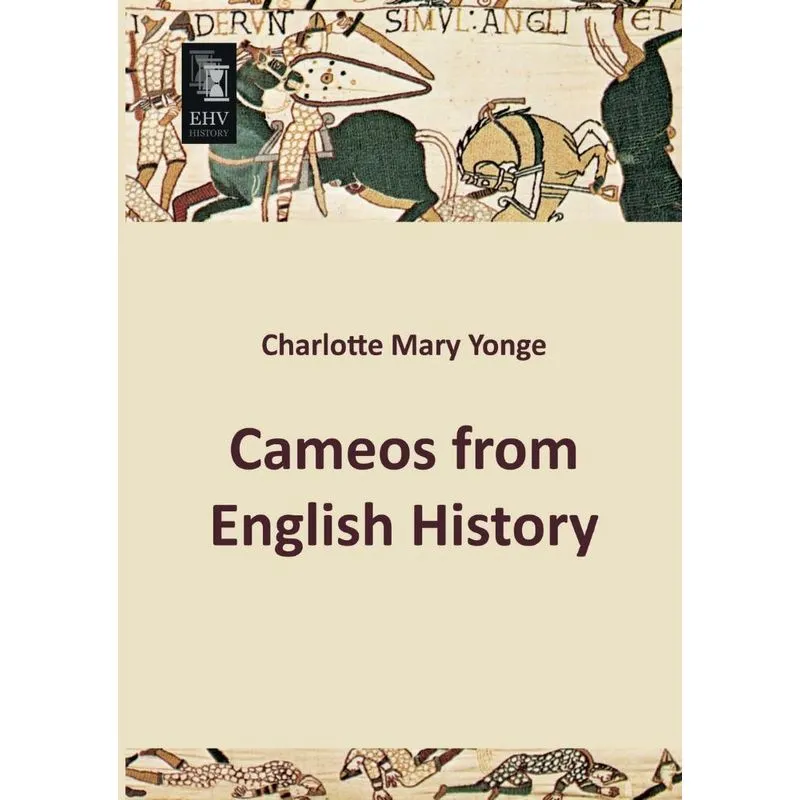 Cameos From English History