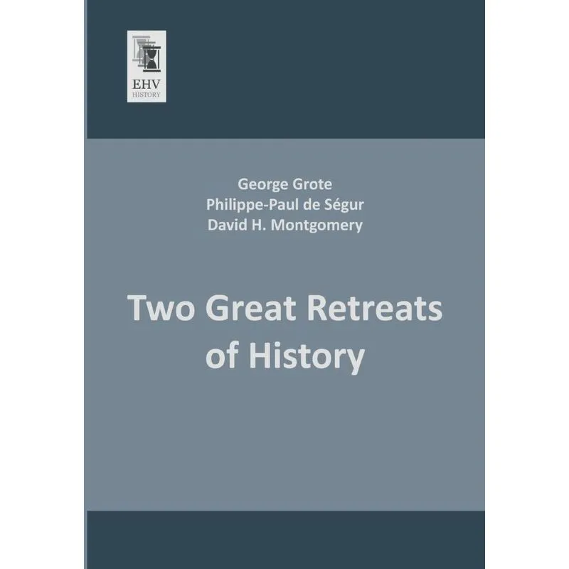 Two Great Retreats Of History