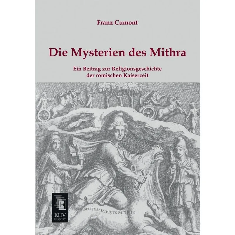 Die Mysterien Des Mithra