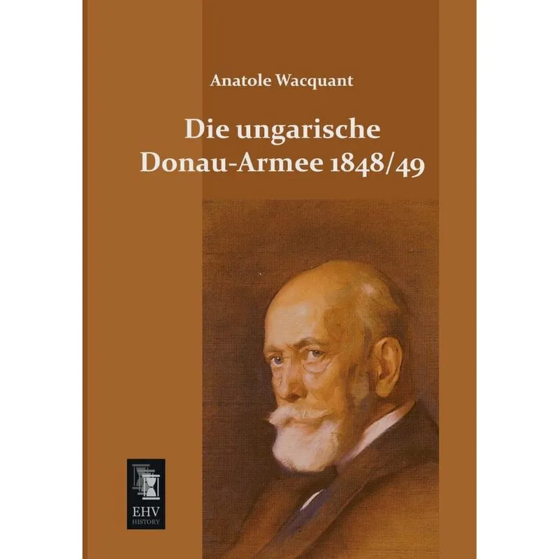 Die Ungarische Donau-armee 1848 49
