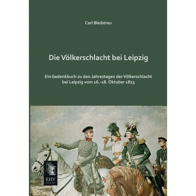 Die Volkerschlacht Bei Leipzig