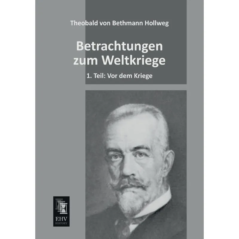 Betrachtungen Zum Weltkriege