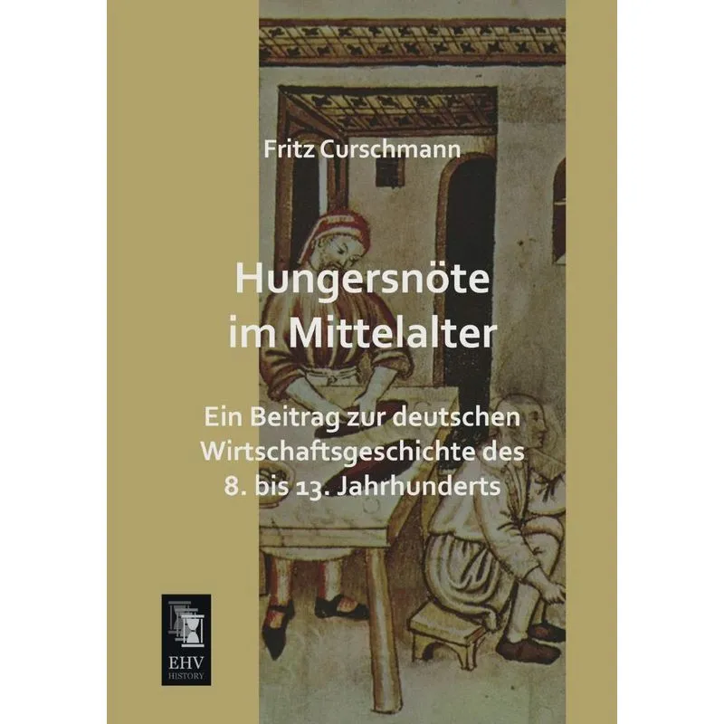 Hungersnote Im Mittelalter