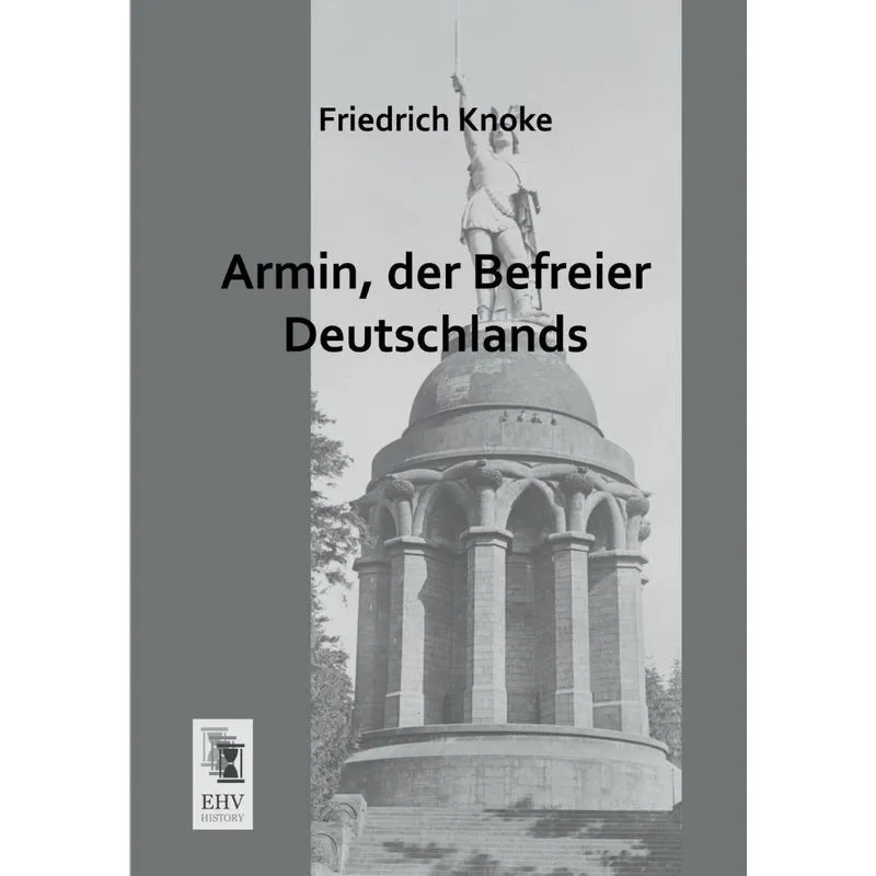 Armin, Der Befreier Deutschlands