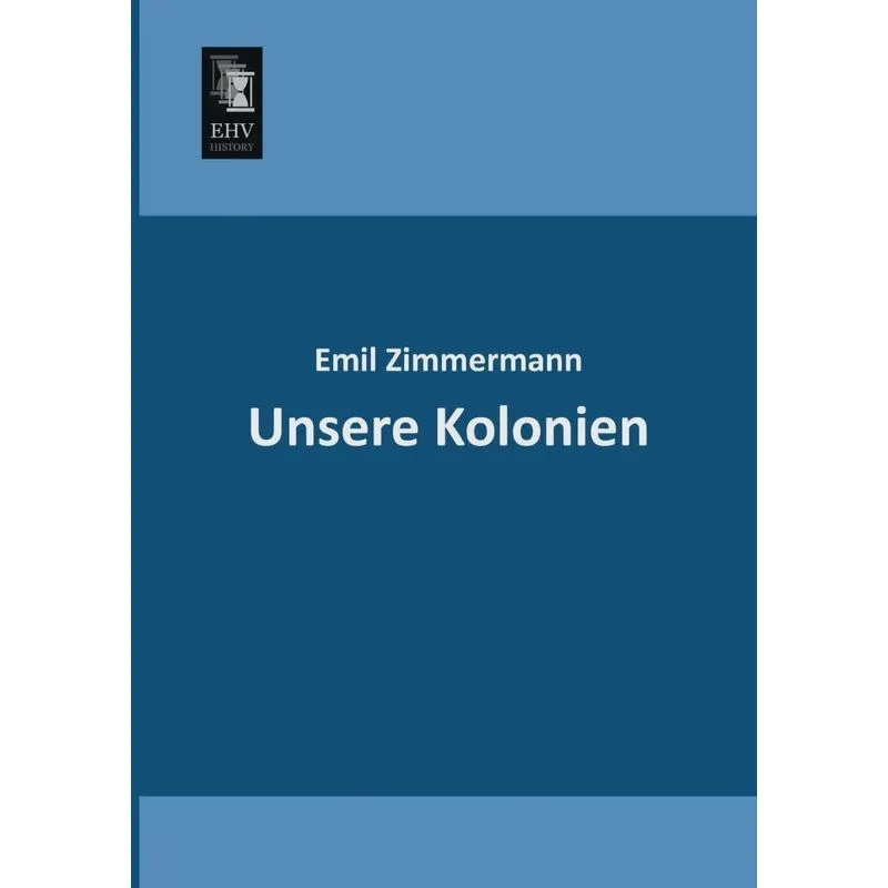 Unsere Kolonien