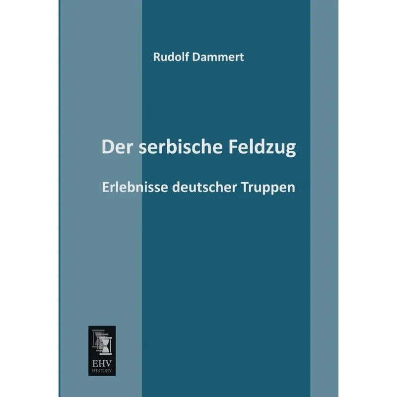 Der Serbische Feldzug