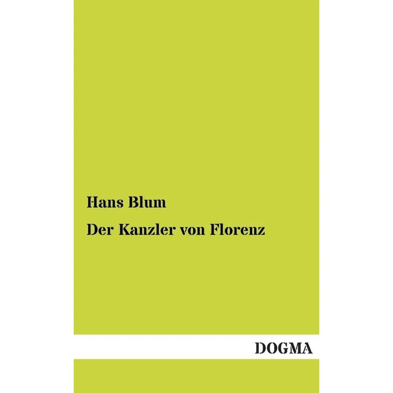 Der Kanzler Von Florenz
