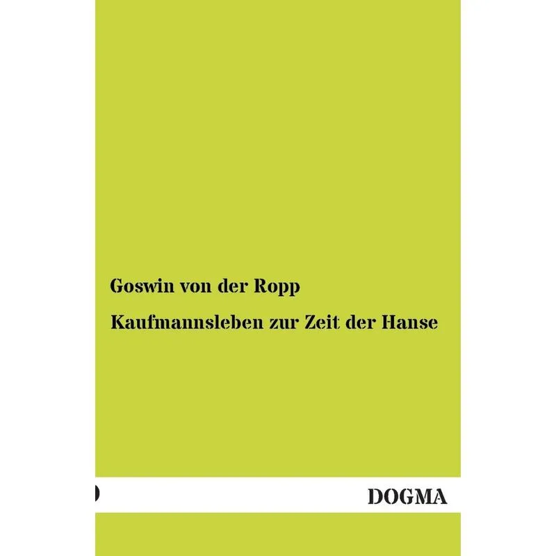 Kaufmannsleben Zur Zeit Der Hanse