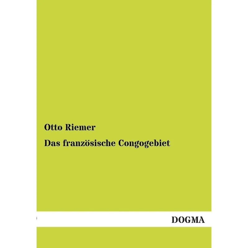 Das Franzosische Congogebiet