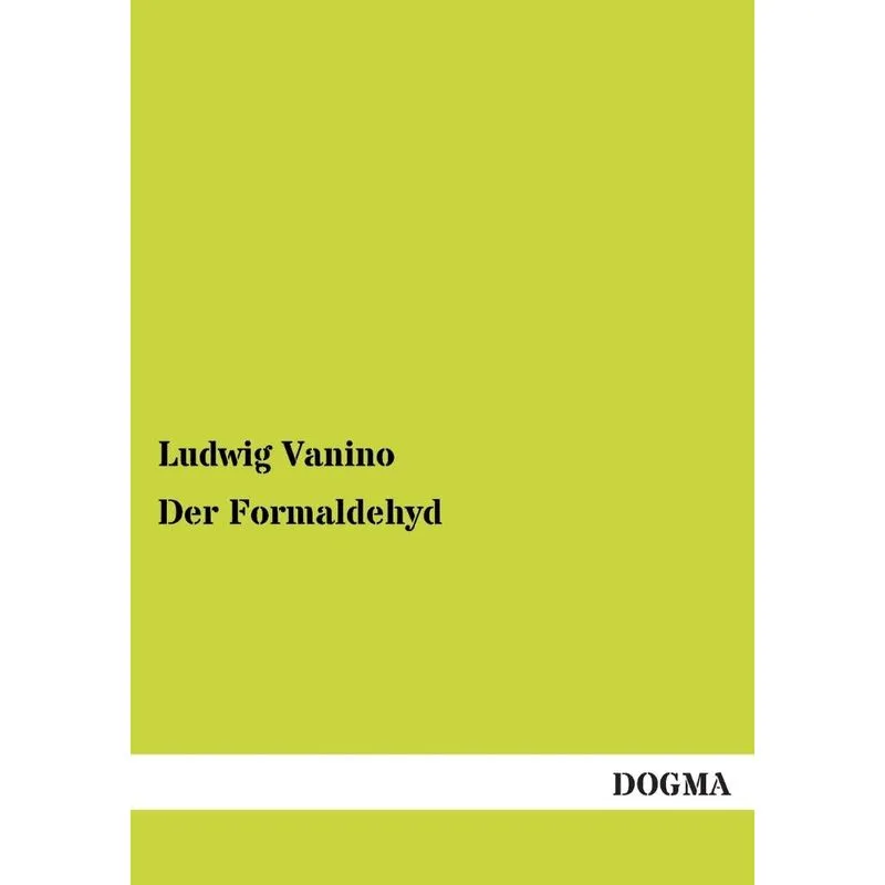 Der Formaldehyd