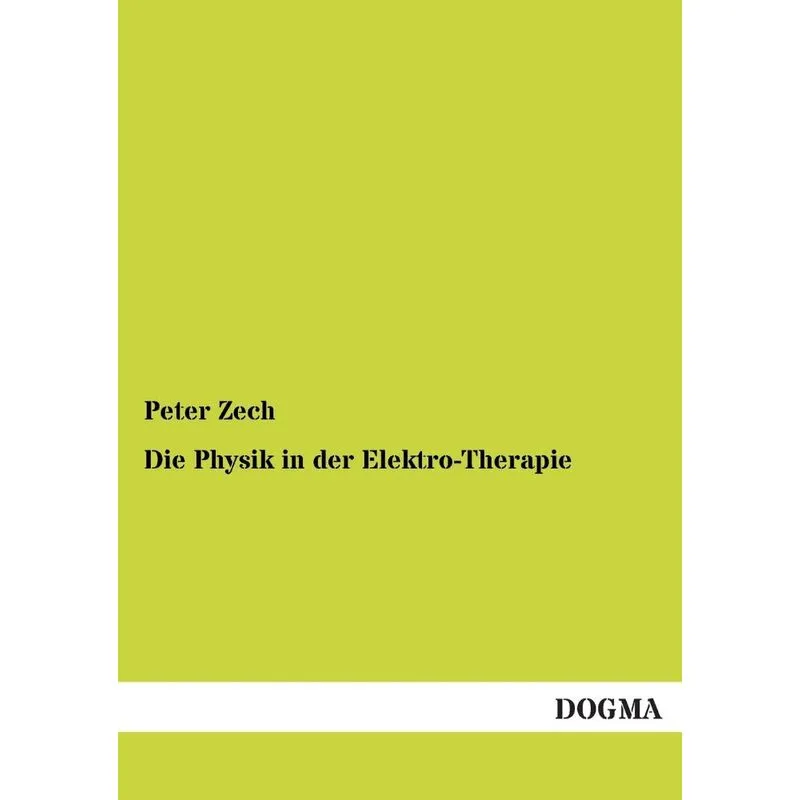Die Physik in Der Elektro-Therapie