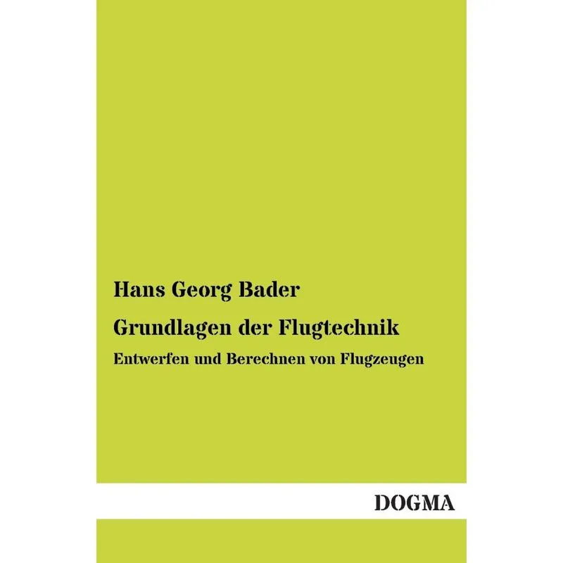 Grundlagen Der Flugtechnik