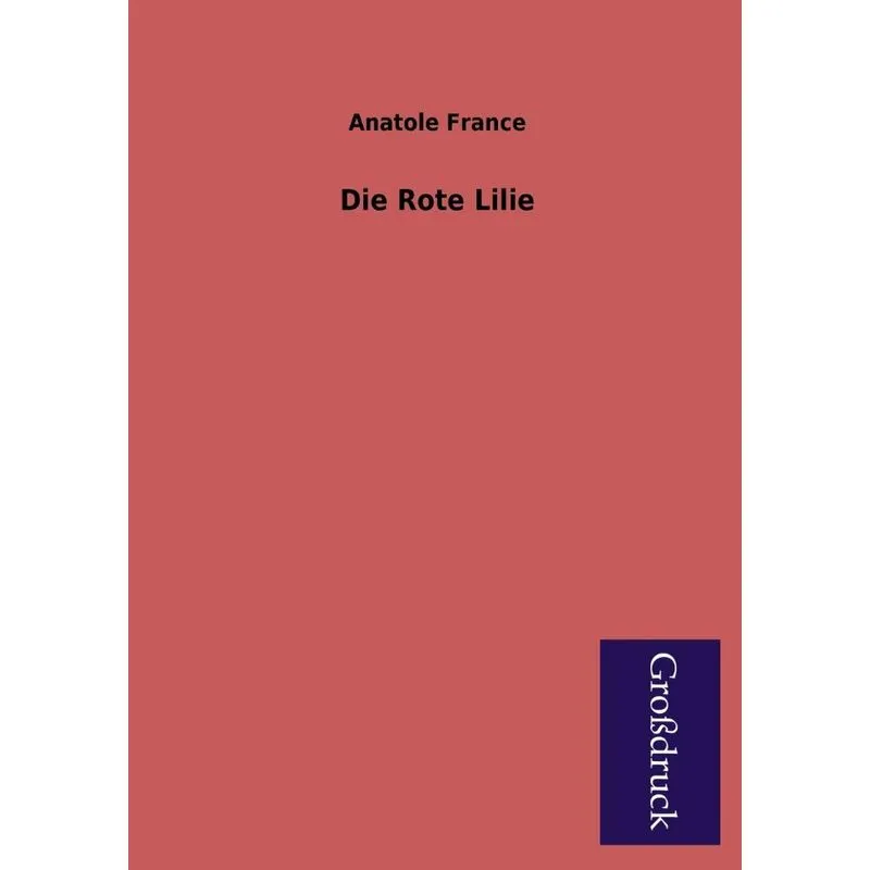Die Rote Lilie
