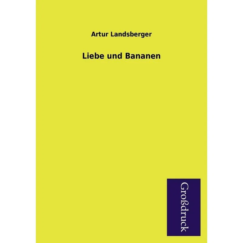 Liebe Und Bananen
