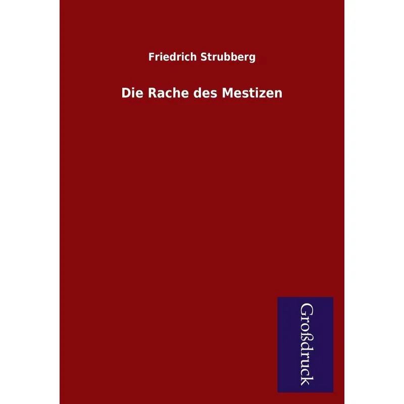 Die Rache Des Mestizen