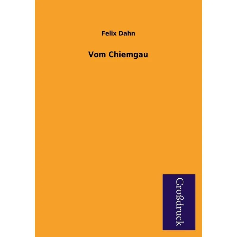 Vom Chiemgau