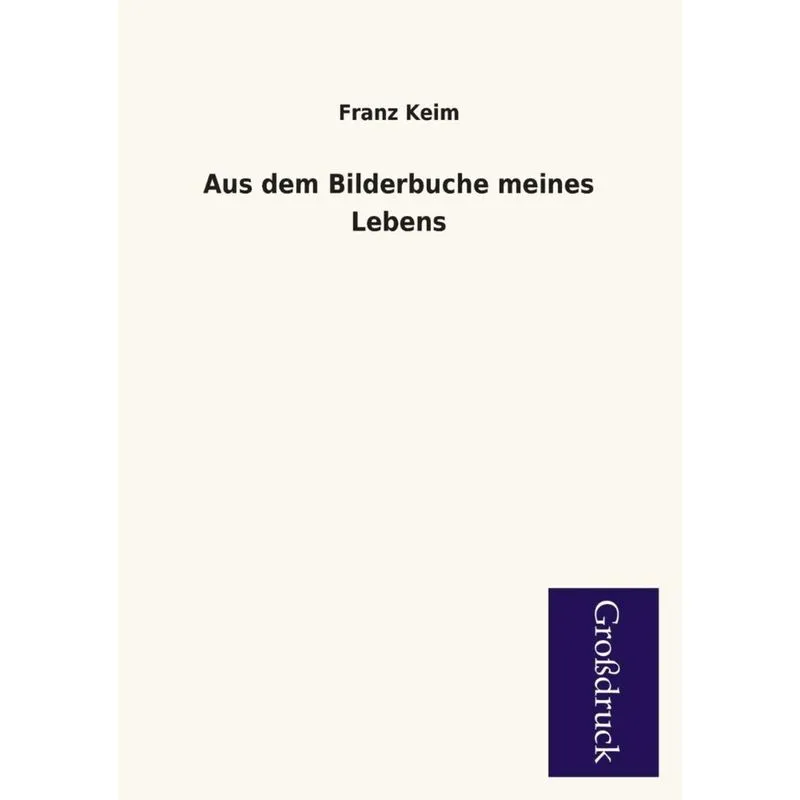 Aus Dem Bilderbuche Meines Lebens