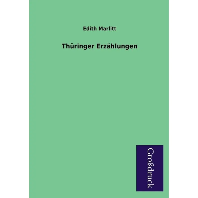 Thuringer Erzahlungen