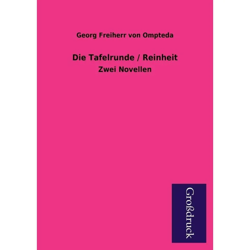Die Tafelrunde / Reinheit