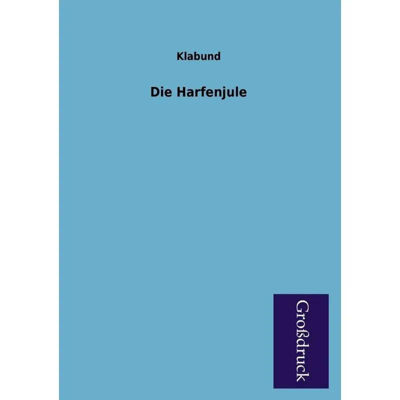 Die Harfenjule