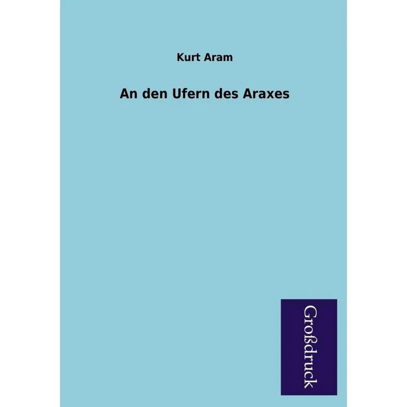 An Den Ufern Des Araxes