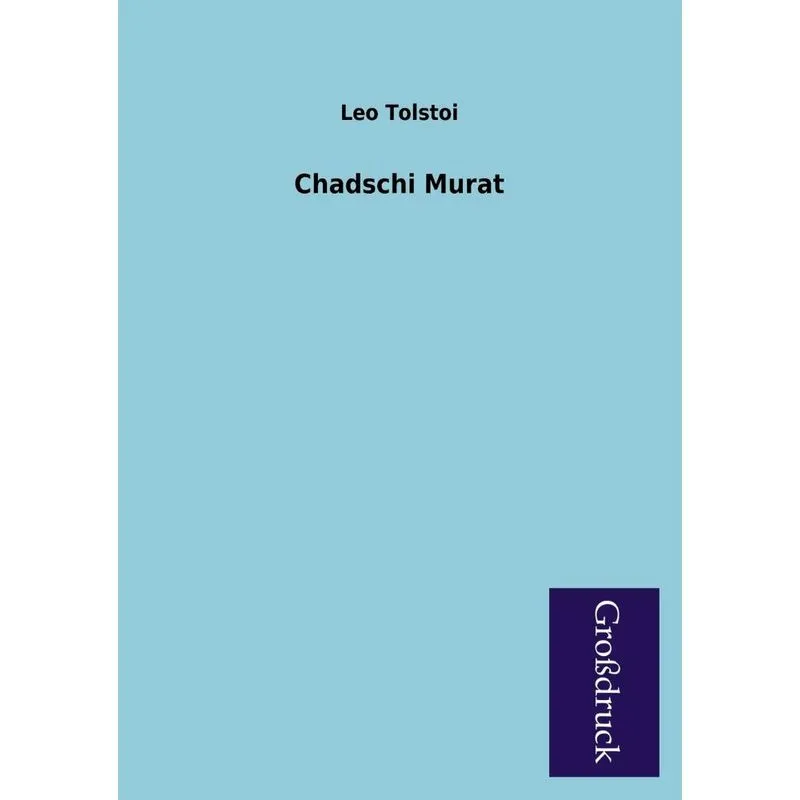 Chadschi Murat