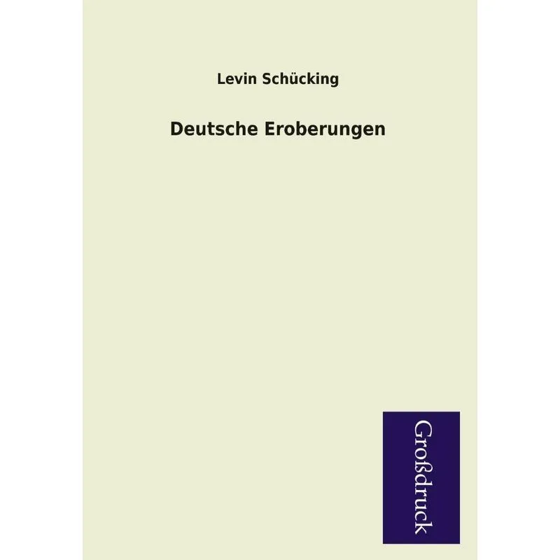 Deutsche Eroberungen