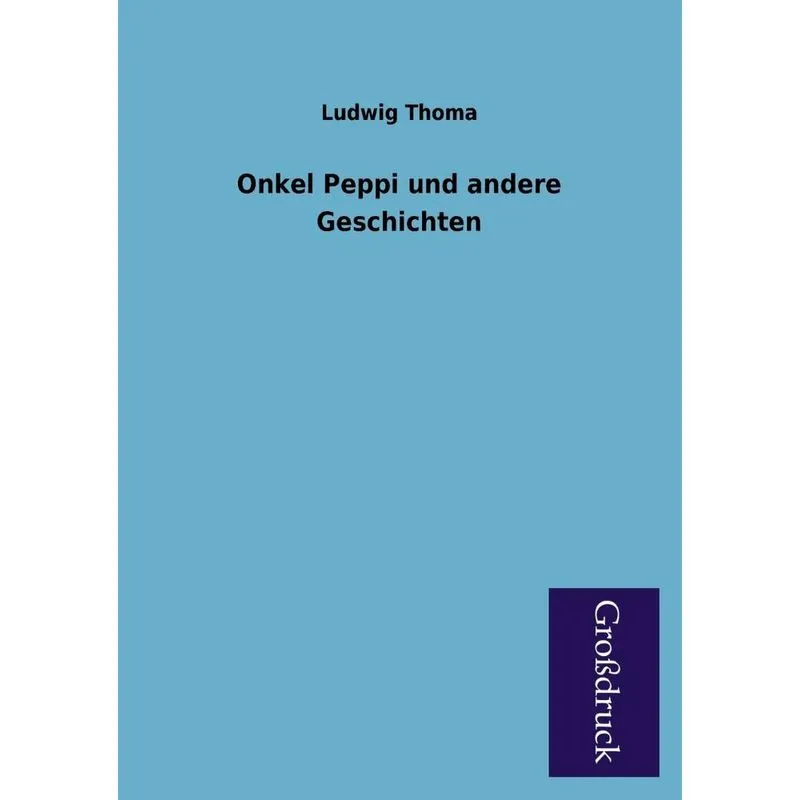 Onkel Peppi Und Andere Geschichten