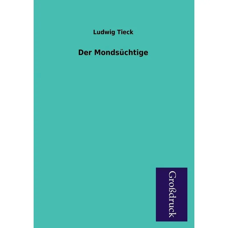 Der Mondsuchtige