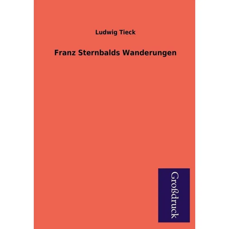 Franz Sternbalds Wanderungen