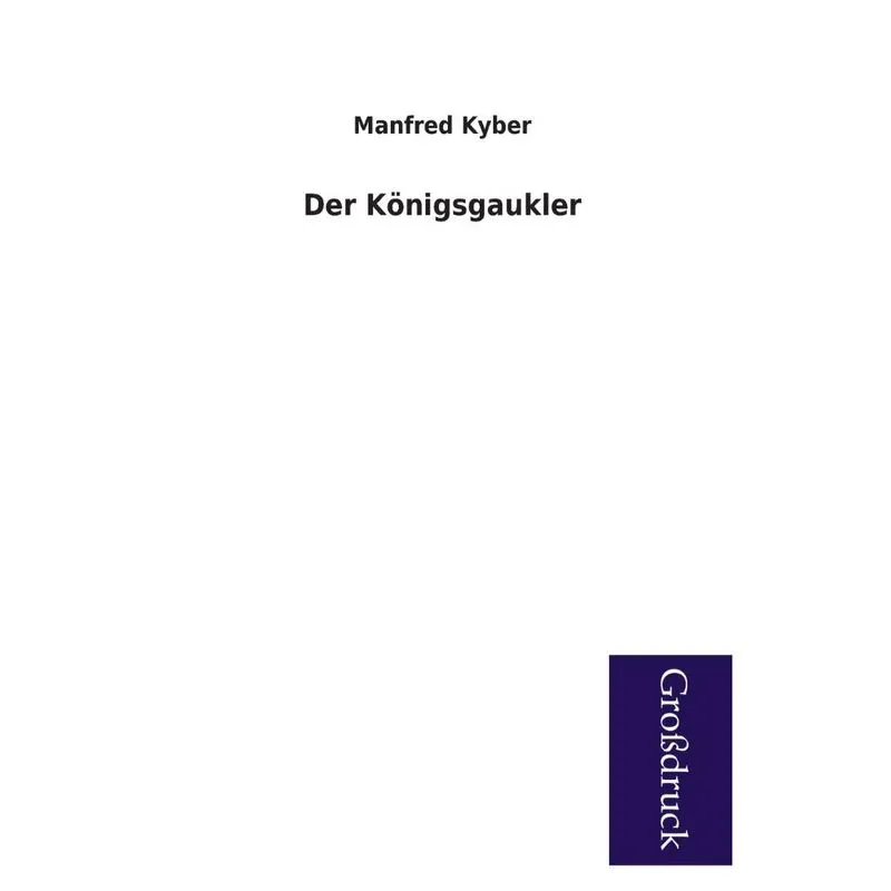 Der Konigsgaukler
