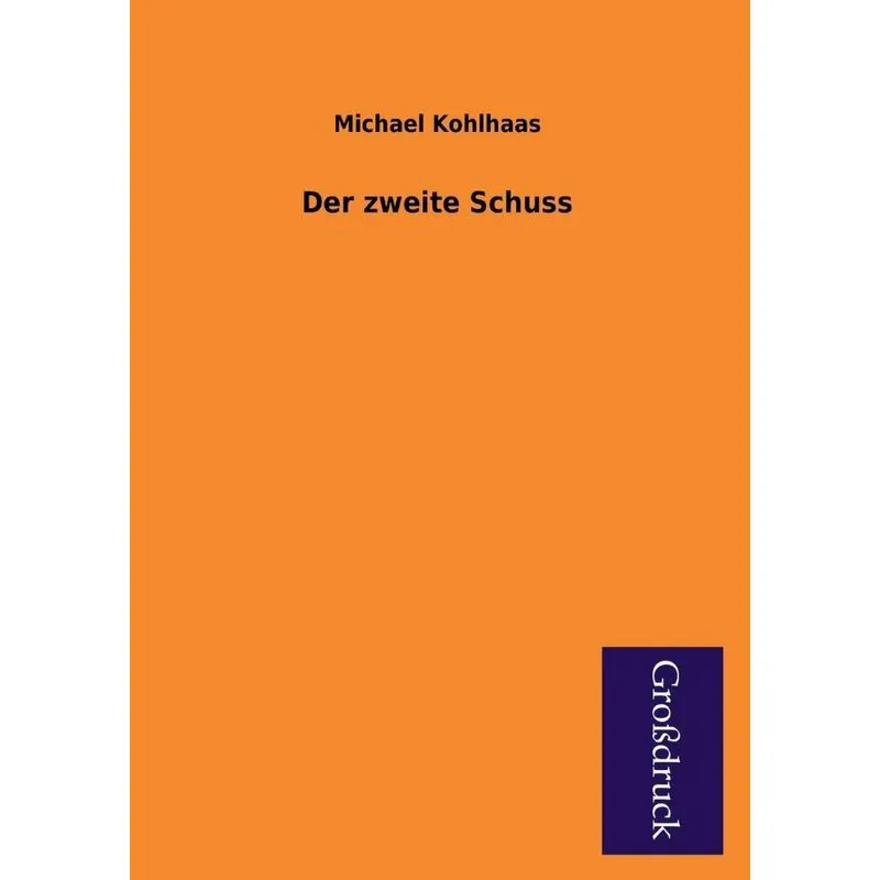 Der Zweite Schuss