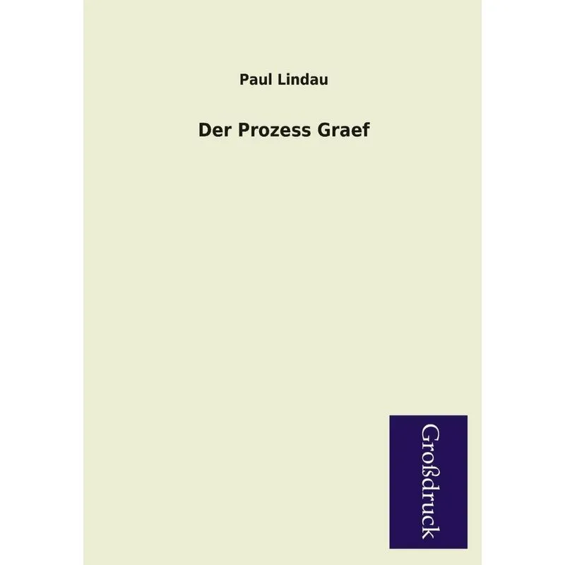 Der Prozess Graef