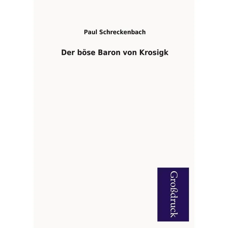 Der Bose Baron Von Krosigk