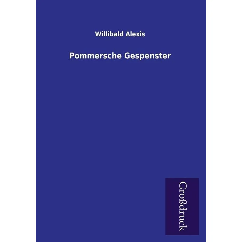 Pommersche Gespenster