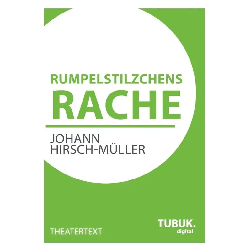 Rumpelstilzchens Rache