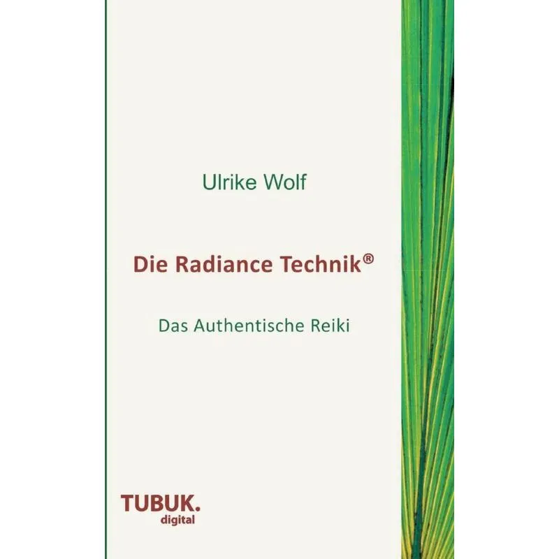 Die Radiance Technik